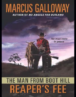 [The Man from Boot Hill 05] • Reaper's Fee